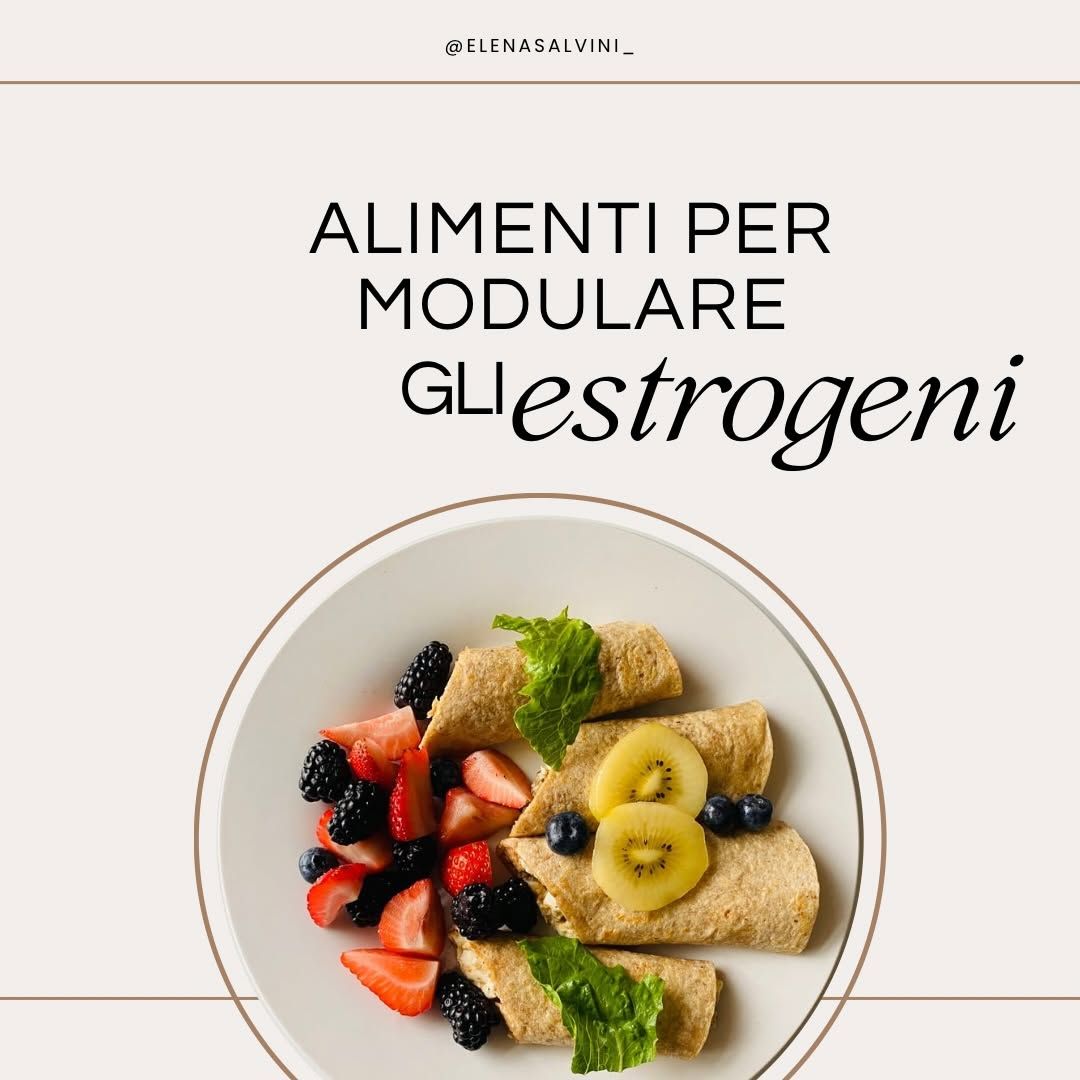 Come modulare gli estrogeni con l'alimentazione